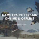 game fps pc terbaik online offline